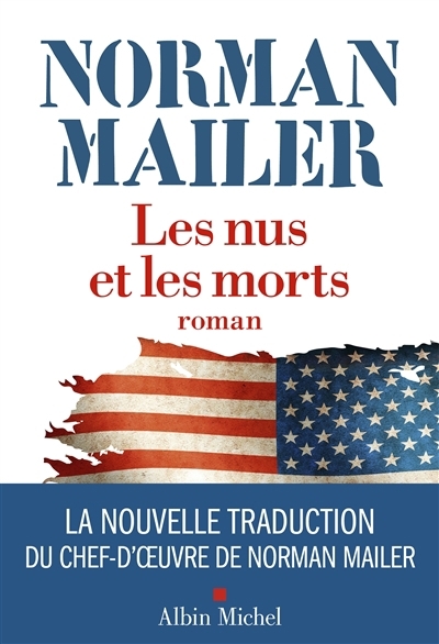 nus et les morts (Les) | Mailer, Norman (Auteur)