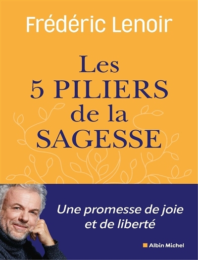 cinq piliers de la sagesse (Les) | Lenoir, Frédéric