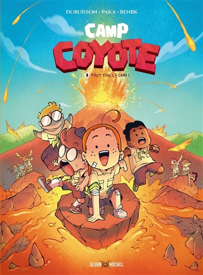 Camp coyote T.03 - Tout fou, le camp ! | Dubuisson, Marc (Auteur) | Paka (Illustrateur)
