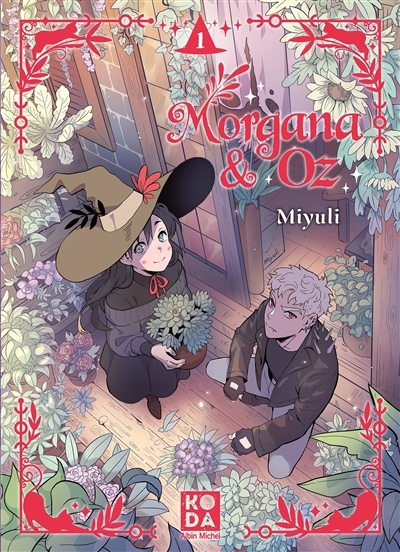 Morgana & Oz T.01 | Miyuli (Auteur)