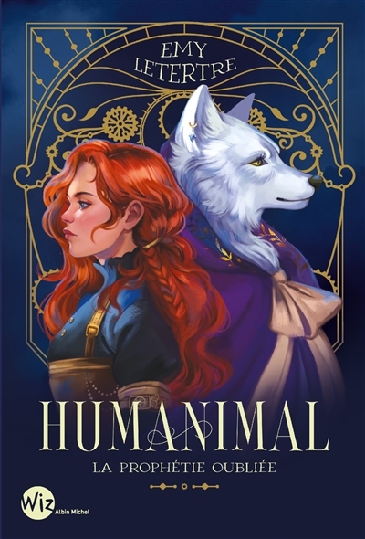 Humanimal T.02 - prophétie oubliée (La) | Letertre, Emy