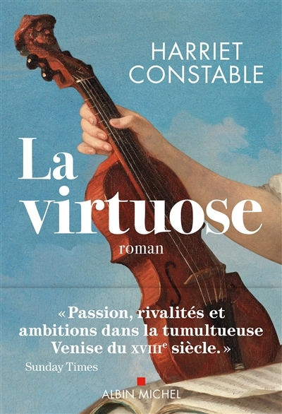 La virtuose | Constable, Harriet (Auteur)