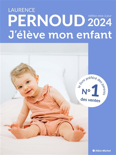 J'élève mon enfant | Pernoud, Laurence