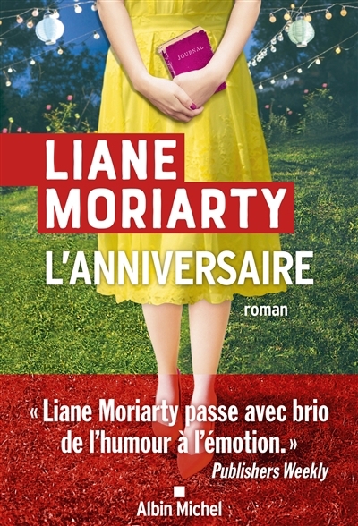 L'anniversaire  | Moriarty, Liane