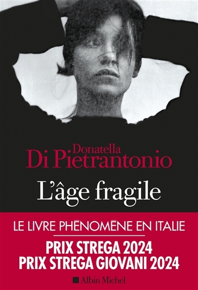 âge fragile (L') | Di Pietrantonio, Donatella