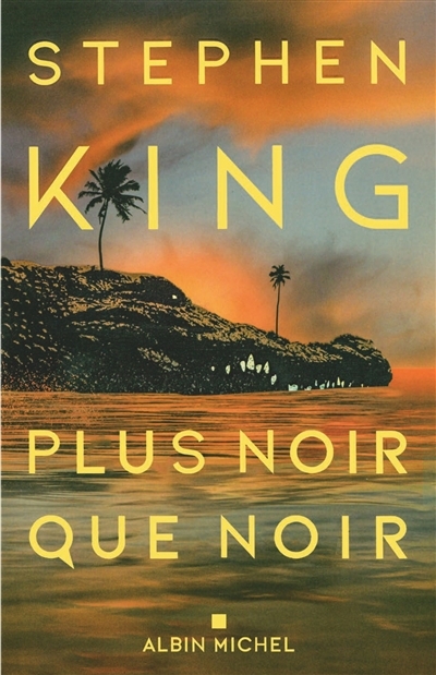 Plus noir que noir | King, Stephen