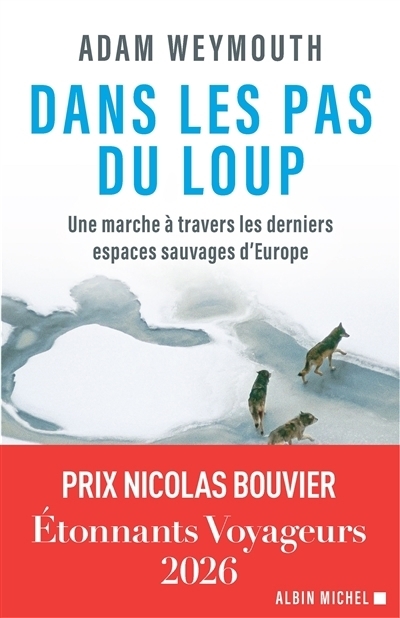 Dans les pas du loup | Weymouth, Adam
