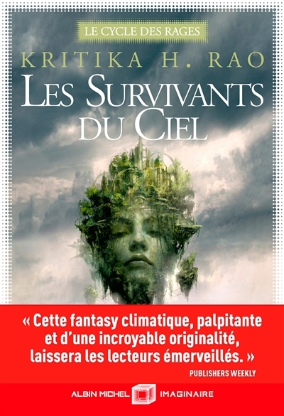 Le cycle des rages T.01 - survivants du ciel (Les) | Rao, Kritika H.