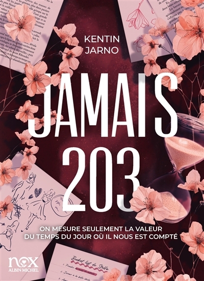 Jamais 203 | Jarno, Kentin (Auteur)
