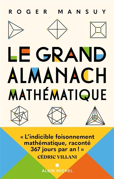 grand almanach mathématique (Le) | Mansuy, Roger (Auteur)
