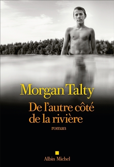 De l'autre côté de la rivière | Talty, Morgan