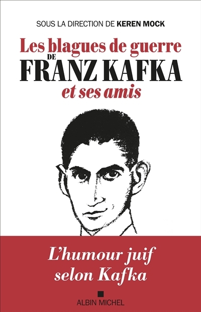 blagues de guerre de Franz Kafka et ses amis (Les) | Kafka, Franz (Auteur) | Brod, Elsa (Auteur) | Brod, Max (Auteur) | Taussig, Ernst (Auteur)