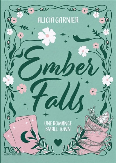 Ember Falls | Garnier, Alicia