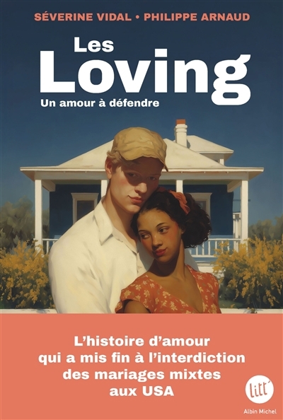 Les Loving : Un amour à défendre | Vidal, Séverine | Arnaud, Philippe