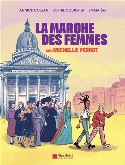La marche des femmes | Cojean, Annick (Auteur) | Couturier, Sophie (Auteur) | Ere, Emma (Illustrateur)