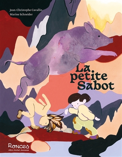 La petite Sabot | Cavallin, Jean-Christophe | Schneider, Marine