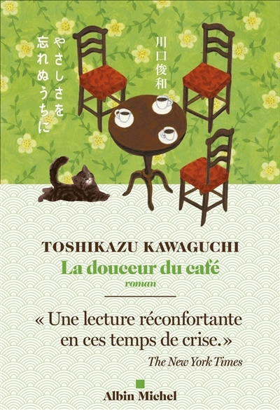 douceur du café (La) | Kawaguchi, Toshikazu (Auteur)