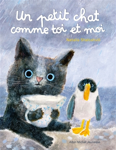 Un petit chat comme toi et moi | Shaloshvili, Natalia
