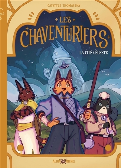 Les chaventuriers - La cité céleste | Catstyle | Day, Thomas