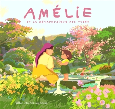 Amélie et la métaphysique des tubes | Garibal, Alexandra (Auteur)