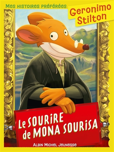 Le sourire de Mona Sourisa | Stilton, Geronimo (Auteur)