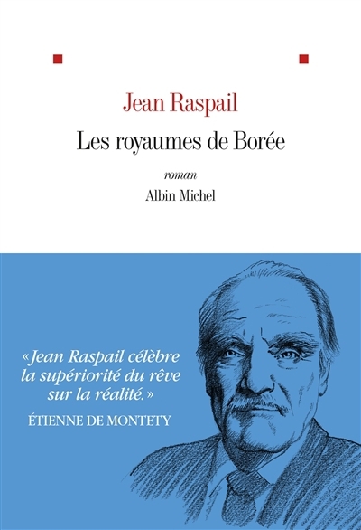 royaumes de Borée (Les) | Raspail, Jean (Auteur)