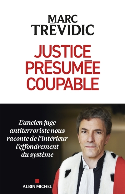 Justice présumée coupable | Trévidic, Marc