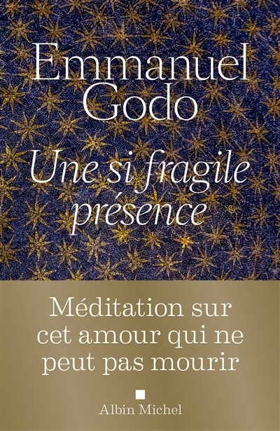 Une si fragile présence | Godo, Emmanuel