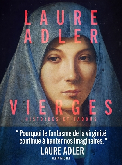 Vierges | Adler, Laure