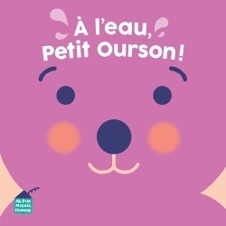 À l'eau, Petit Ourson ! | Grappe, Margaux