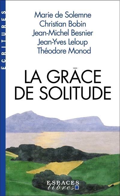 grâce de solitude (La) | 