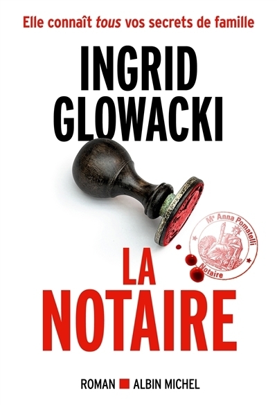La notaire | Glowacki, Ingrid