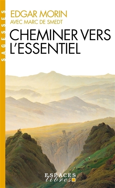 Cheminer vers l'essentiel | 