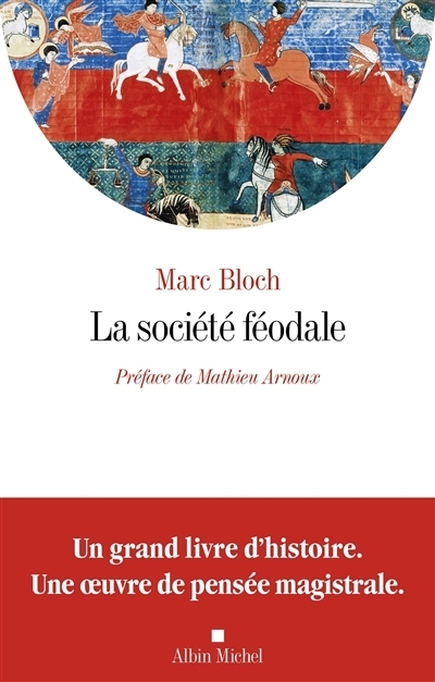 La société féodale | Bloch, Marc