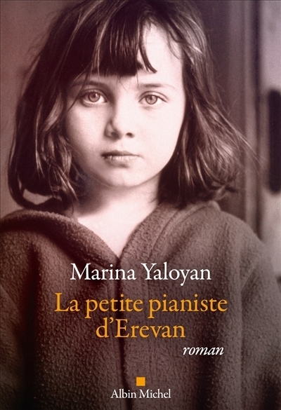 La petite pianiste d'Erevan | Yaloyan, Marina
