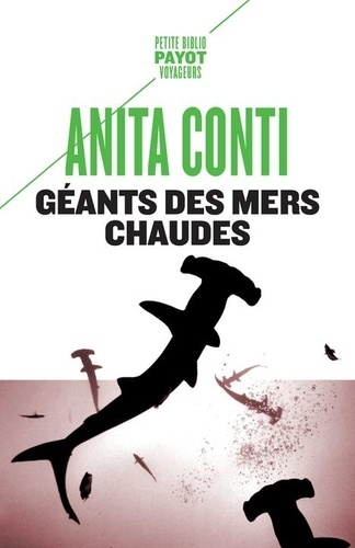 Géants des mers chaudes | Conti, Anita