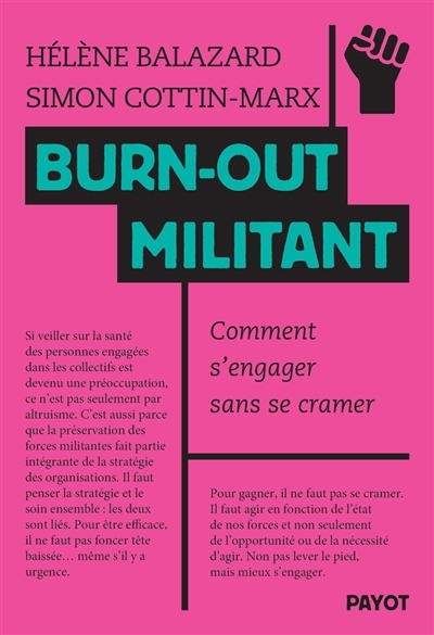 Burn-out militant | Balazard, Hélène | Cottin-Marx, Simon