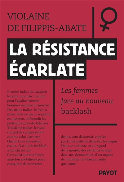 La résistance écarlate : les femmes face au nouveau backlash | Filippis-Abate, Violaine de (Auteur)