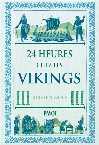 24 heures chez les Vikings | Wolf, Kirsten
