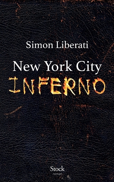Les démons T.03 - New York City inferno | Liberati, Simon