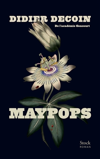Maypops | Decoin, Didier