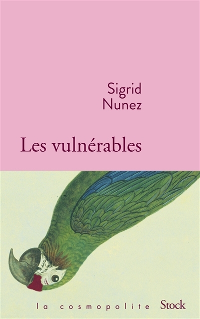 vulnérables (Les) | Nunez, Sigrid (Auteur)