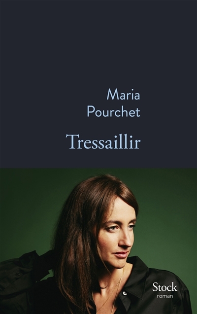 Tressaillir | Pourchet, Maria