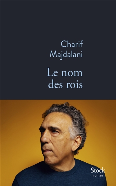 nom des rois (Le) | Majdalani, Charif