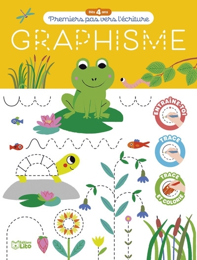 Premiers pas vers l'écriture : graphisme | Lapeyre, Emilie (Illustrateur)