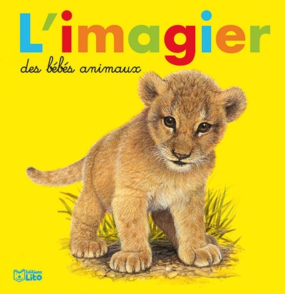 Imagier des Bébés Animaux (L') | Boos, André