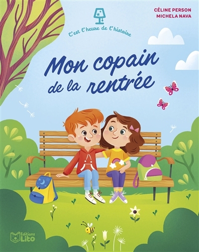 Mon copain de la rentrée | Person, Céline (Auteur) | Nava, Michela (Illustrateur)