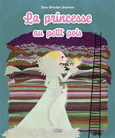 Princesse au petit pois (La) | Andersen, Hans Christian