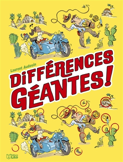 Différences géantes ! | Audouin, Laurent (Illustrateur)