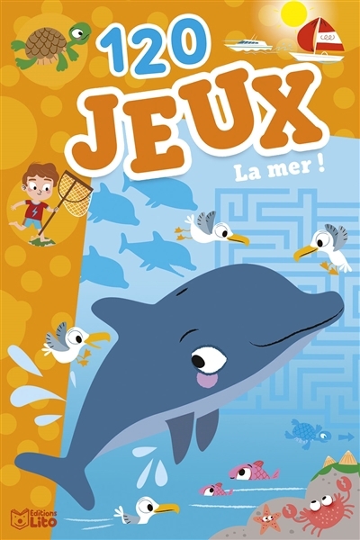 120 jeux : la mer ! | Bécue, Benjamin (Illustrateur)